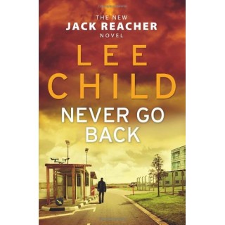 Never Go Back (FIRST PUBLISHER)
